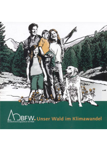 Unser Wald im Klimawandel