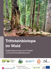 Trittsteinbiotope im Wald: Ergebnisbroschüre zum Projekt...