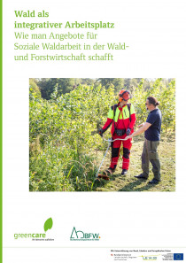 Wald als integrativer Arbeitsplatz