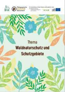 Waldnaturschutz und Schutzgebiete
