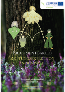 Rettungsexpedition in den Wald