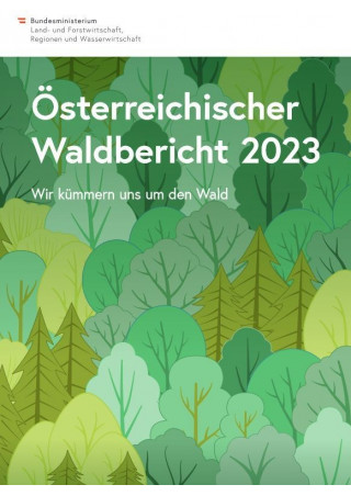 Österreichischer Waldbericht